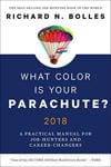 Richard N. Bolles: "What Color Is Your Parachute?", Ten Speed Press